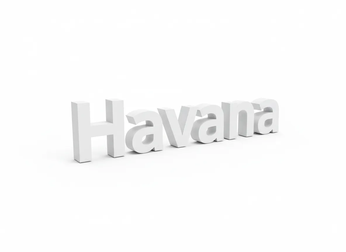 Havana - 3D letters